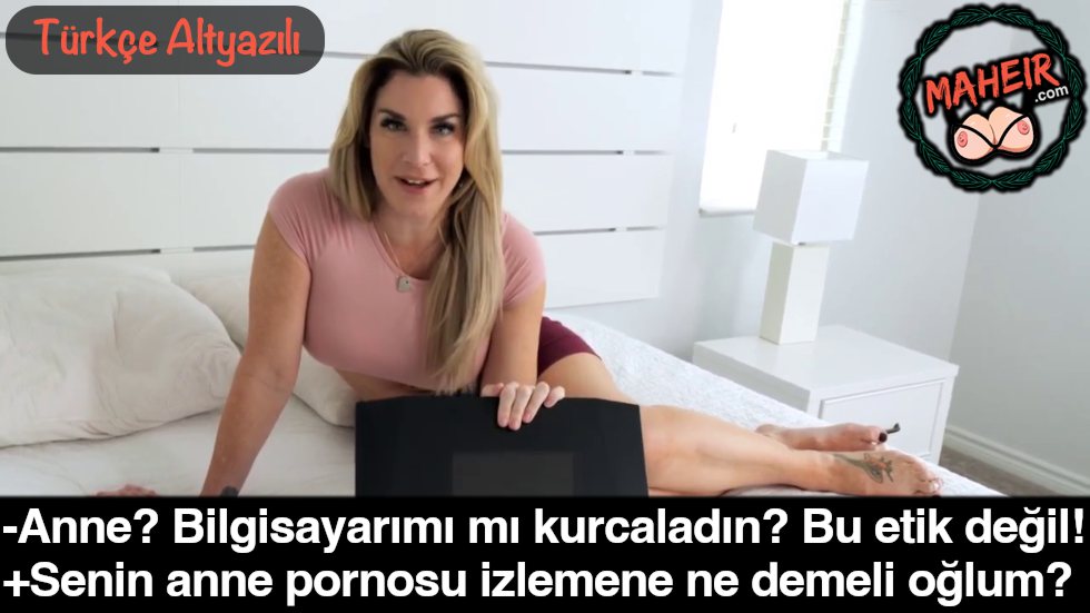 Annem Bilgisayarımı Kurcalayınca İzlediğim Porno Filmi Gördü