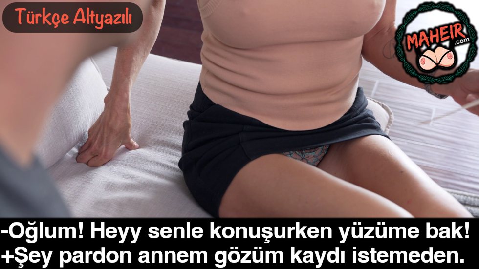 Kısacık Etekle Yanımda Oturan Milf Annemin Kilodunu Gördüm